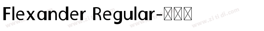 Flexander Regular字体转换